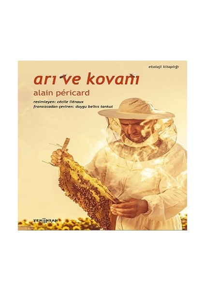 Arı ve Kovanı