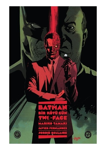 Batman: Bir Kötü Gün - Two Face