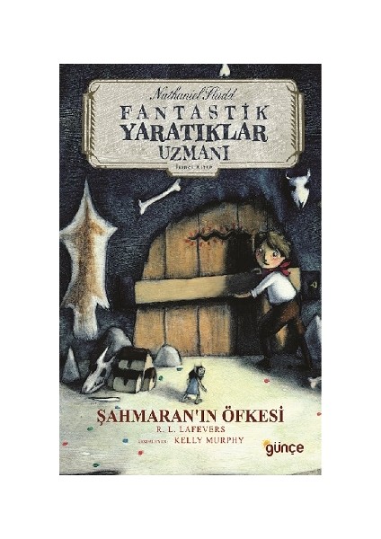 Şahmaran'ın Öfkesi - Nathaniel Fludd Fantastik Yaratıklar Uzmanı 2. Kitap