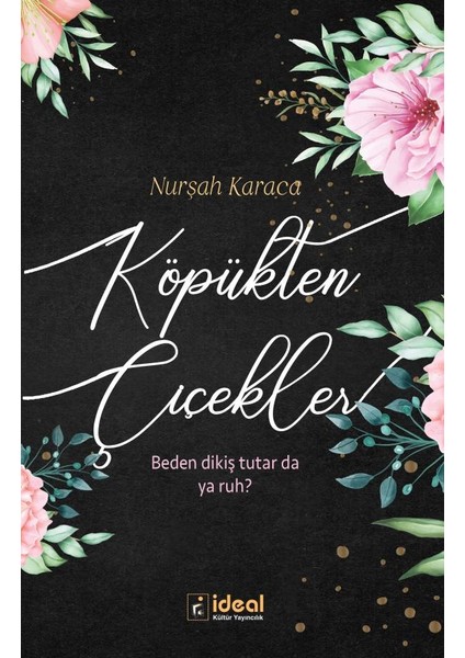 Köpükten Çiçekler