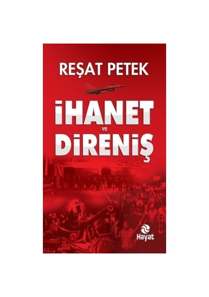 Ihanet ve Direniş