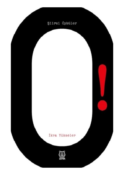 O! Şiirsi Öyküler