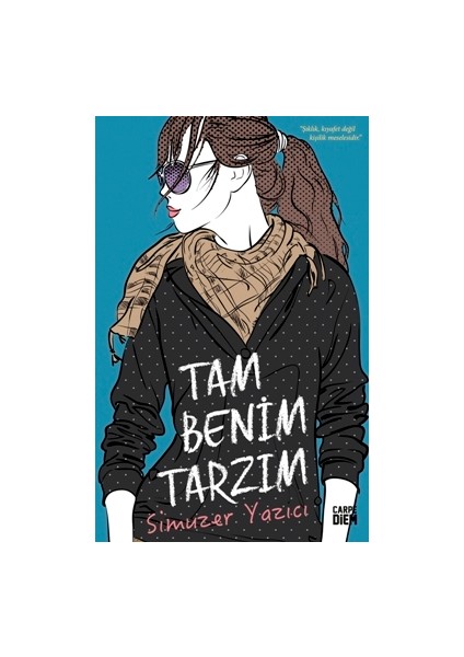 Tam Benim Tarzım