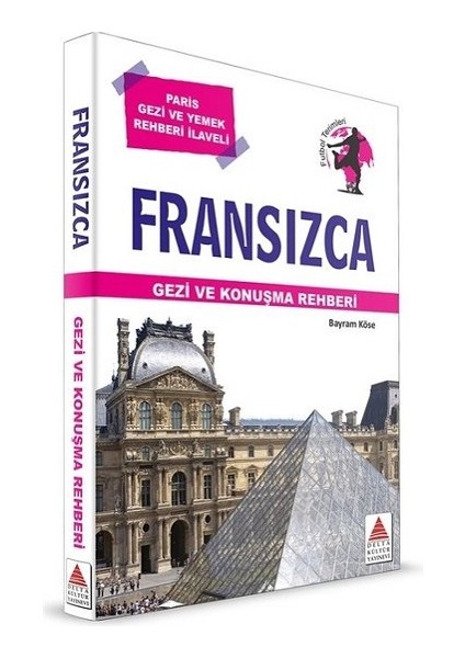 Fransızca Gezi ve Konuşma Rehberi