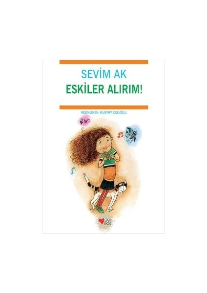 Eskiler Alırım!