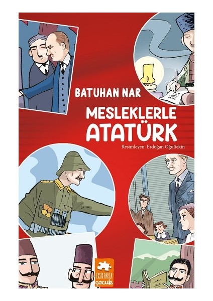 Mesleklerle Atatürk