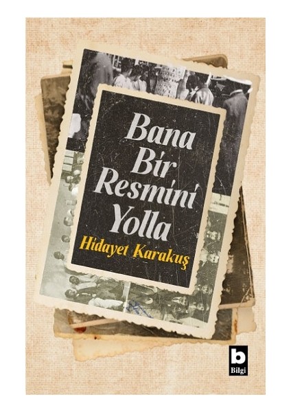 Bana Bir Resmini Yolla