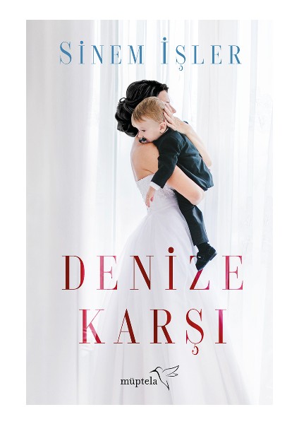 Denize Karşı