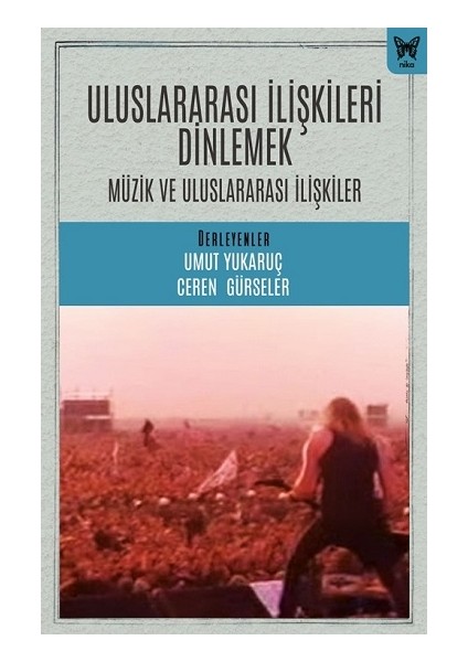 Uluslararası Ilişkileri Dinlemek