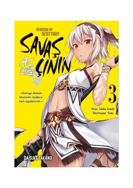 Savaşçının Açlığı 3