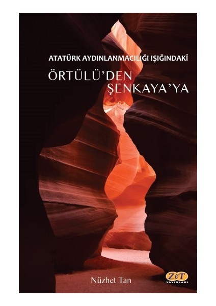 Atatürk Aydınlanmacılığı Işığındaki Örtülü’den Şenkaya’ya