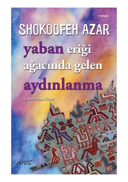 Yaban Eriği Ağacında Gelen Aydınlanma