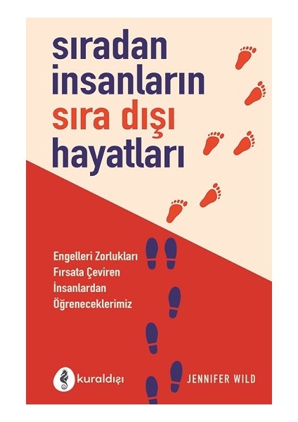 Sıradan Insanların Sıradışı Hikayeleri