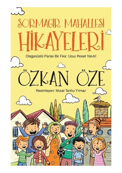 Sormagir Mahallesi Hikayeleri