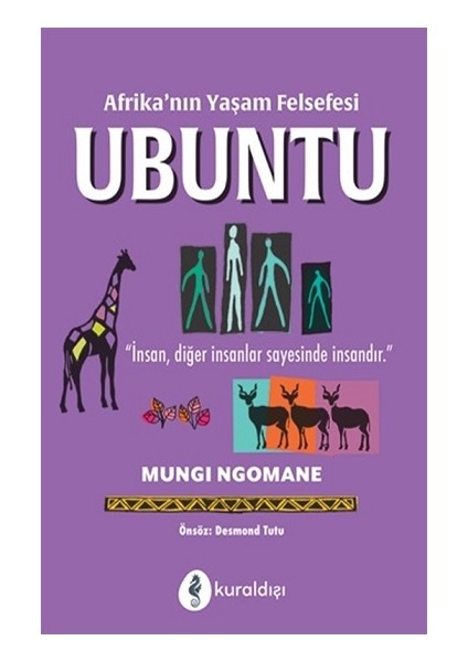 Afrika’nın Yaşam Felsefesi Ubuntu