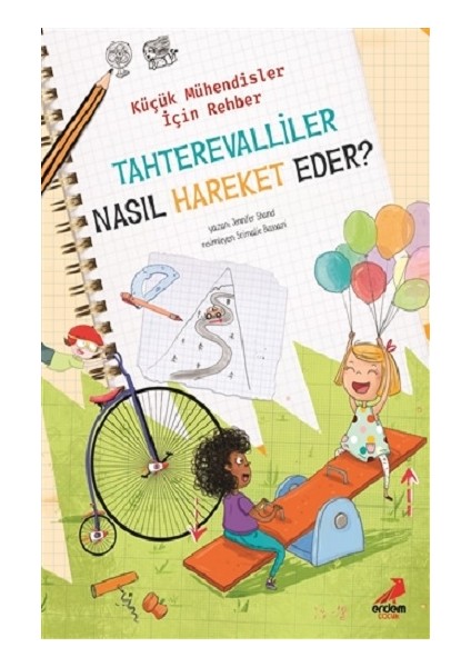 Tahterevalliler Nasıl Hareket Eder? - Küçük Mühendisler Için Rehber