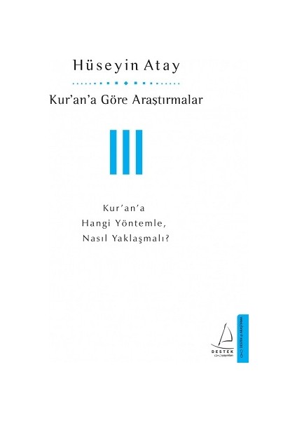 Kur'an'a Göre Araştırmalar Iıı