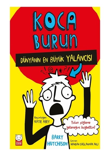 Koca Burun – Dünyanın En Büyük Yalancısı