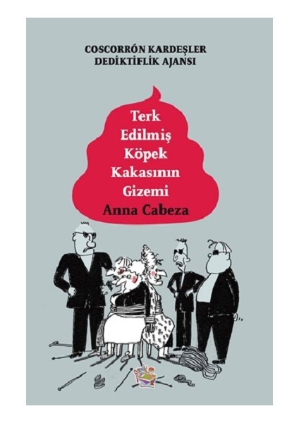 Terk Edilmiş Köpek Kakasının Gizemi - Coscorron Kardeşler Dediktiflik Ajansı
