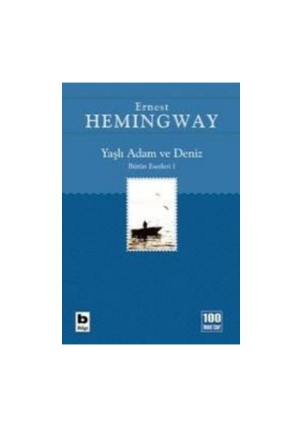 Yaşlı Adam ve Deniz (Ihtiyar Balıkçı)