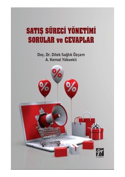 Satış Süreci Yönetimi Sorular ve Cevaplar