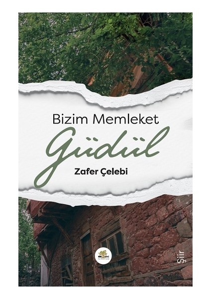 Bizim Memleket Güdül