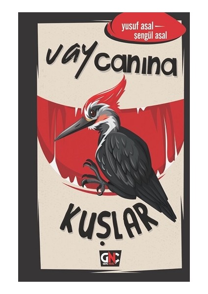 Vay Canına Kuşlar (Ciltli)