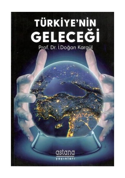 Türkiye'nin Geleceği