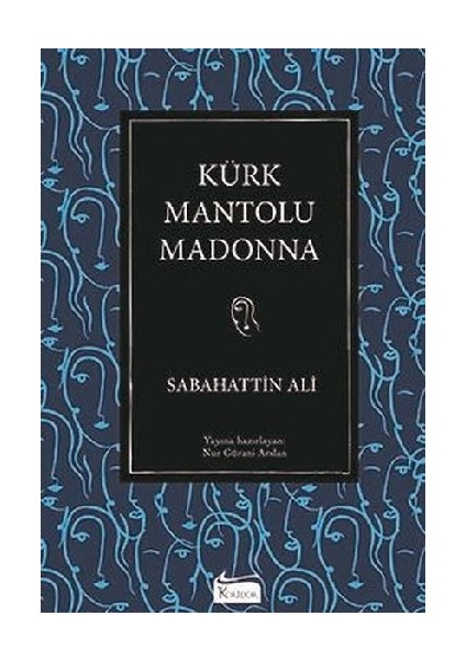 Kürk Mantolu Madonna (Ciltli)