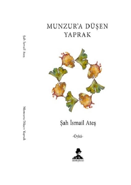 Munzur’a Düşen Yaprak