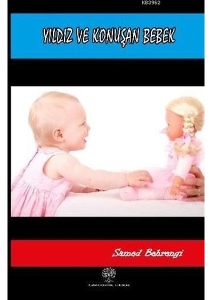 Yıldız ve Konuşan Bebek