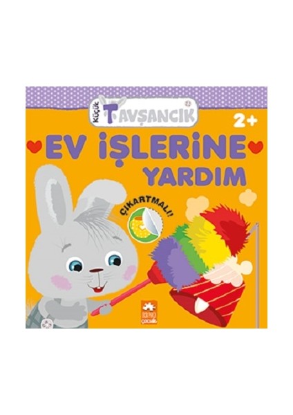 Ev Işlerine Yardım - Küçük Tavşancık Serisi