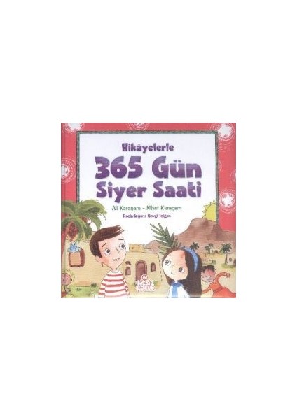 365 Gün Siyer Saati