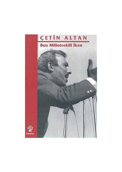 Ben Milletvekili Iken