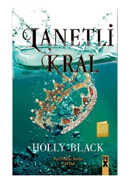 Lanetli Kral - Peri Halkı Serisi 2. Kitap (Ciltli)