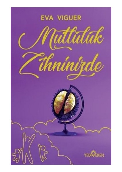 Mutluluk Zihninizde