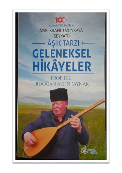 Aşık Tarzı Geleneksel Hikayeler