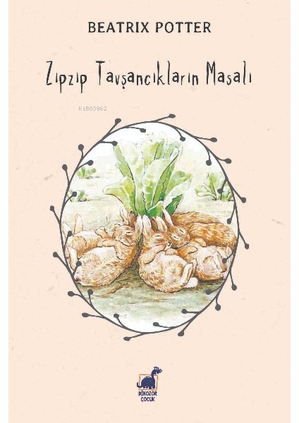Zıpzıp Tavşancıkların Masalı