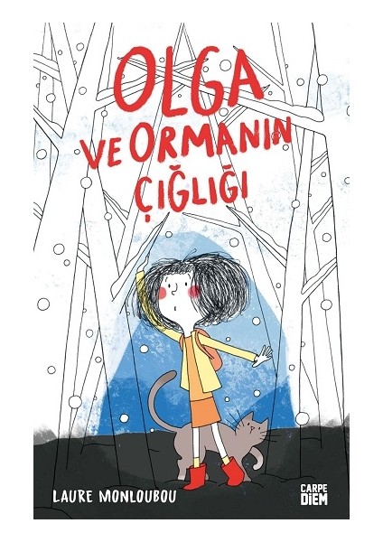 Olga ve Ormanın Çığlığı