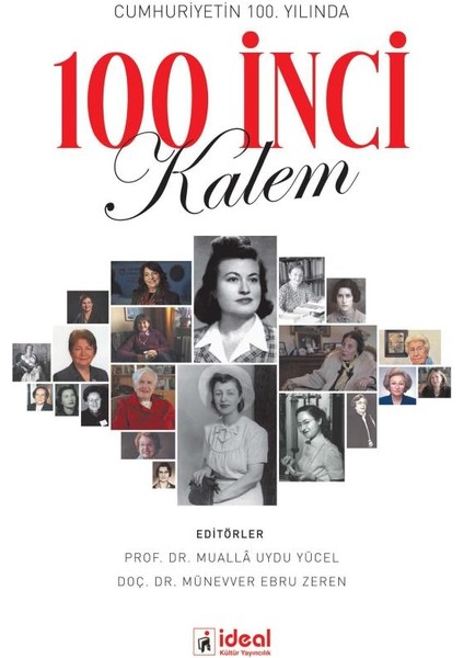 Cumhuriyetin 100. Yılında 100 Inci Kalem
