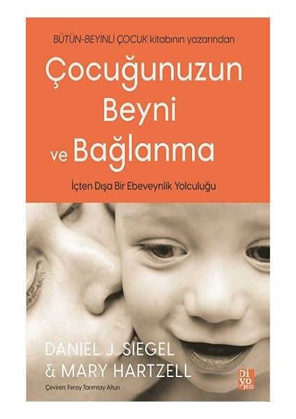 Çocuğunuzun Beyni ve Bağlanma