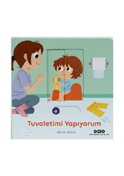 Tuvaletimi Yapıyorum - Hareketli Büyüyorum Serisi 2