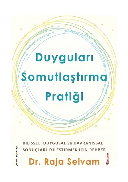 Duyguları Somutlaştırma Pratiği
