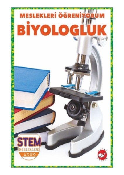Meslekleri Öğreniyorum - Biyologluk Stem Meslekleri