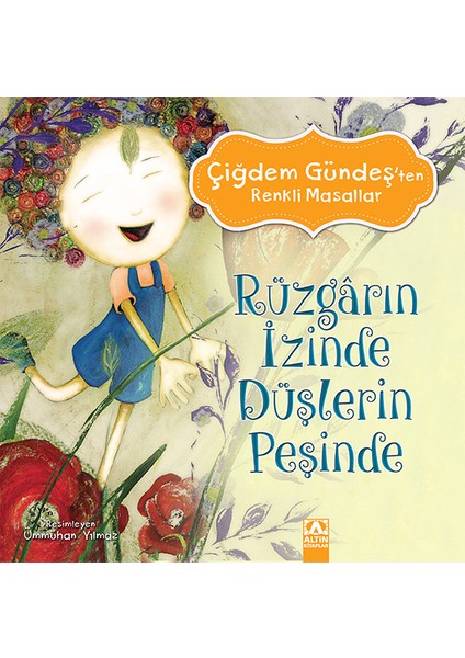 Rüzgarın Izinde Düşlerin Peşinde