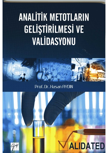 Analitik Metotların Geliştirilmesi ve Validasyonu
