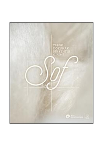 Tarihi Dokumak: Bir Kentin Gizemi, Sof