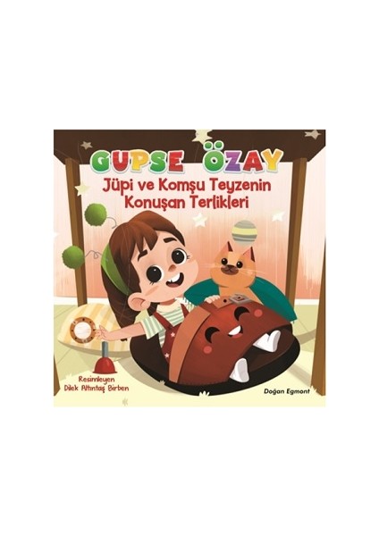 Jüpi ve Komşu Teyzenin Konuşan Terlikleri