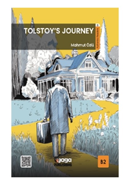 Tolstoy’s Journey