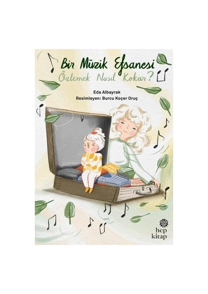 Bir Müzik Efsanesi Özlemek Nasıl Kokar?